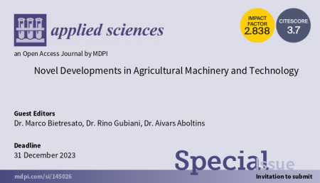 Pētnieki var iesniegt rakstus žurnāla “Applied Sciences” speciālizdevumam “Novel Developments in Agricultural Machinery and Technology"
